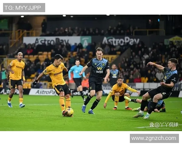 英超激战狼队迎战伯恩利双方争夺关键三分展现实力对决 英超激战狼队迎战伯恩利双方争夺关键三分展现实力对决